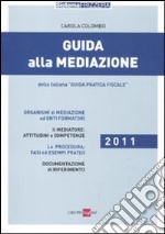 Guida alla mediazione libro