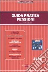 Guida pratica pensioni libro