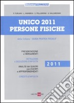 Unico 2011. Persone fisiche libro