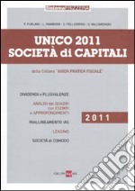 Unico 2011. Società di capitali libro