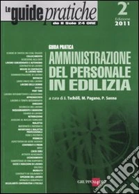 Guida pratica amministrazione del personale in edilizia libro