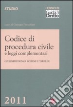 Codice di procedura civile e leggi complementari. Giurisprudenza, schemi e tabelle libro