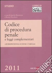 Codice di procedura penale e leggi complementari