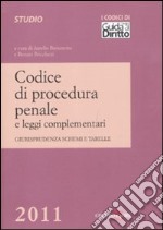 Codice di procedura penale e leggi complementari libro