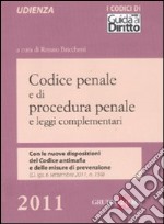 Codice penale e di procedura penale e leggi complementari libro