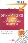 Spesometro e nuovo accertamento sintetico libro