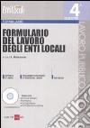 Formulario del lavoro degli enti locali. Con CD-ROM libro