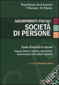 Adempimenti fiscali. Società di persone libro