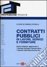 Contratti pubblici di lavori, servizi e forniture libro