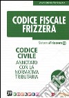 Codice civile. Annotato con la normativa tributaria libro