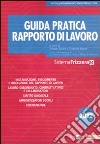 Guida pratica rapporto di lavoro libro