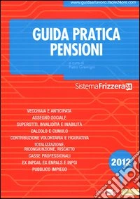 Guida pratica pensioni libro