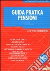 Guida pratica pensioni libro