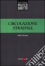 Circolazione stradale libro