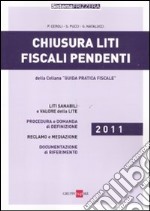 Chiusura liti fiscali pendenti