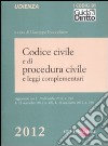 Codice civile e di procedura civile e leggi complementari libro