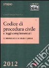 Codice di procedura civile e leggi complementari. Giurisprudenza, schemi e tabelle libro