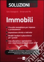 Immobili. Gestione fiscale e tassazione. Soluzioni 2012. Con CD-ROM