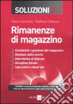 Rimanenze di magazzino. Soluzioni 2012. Con CD-ROM libro