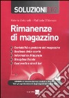 Rimanenze di magazzino. Soluzioni 2012. Con CD-ROM libro di Antonelli V. (cur.) D'Alessio R. (cur.)