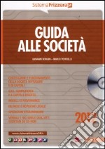 Guida alle società 2012. Con CD-ROM libro