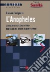 L'Anopheles. L'assistenza sanitaria in Italia dagli stati pre-unitari al governo Monti libro