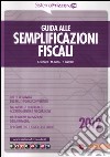 Guida alle semplificazioni fiscali libro