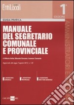 Manuale del segretario comunale e provinciale libro