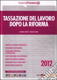 Tassazione del lavoro dopo la riforma libro