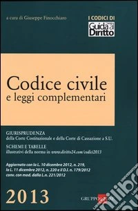Codice civile e leggi complementari libro