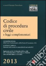 Codice di procedura civile e leggi complementari libro