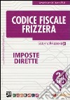 Codice fiscale Frizzera vol. 2A: Imposte dirette libro