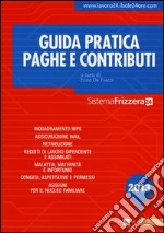 Guida pratica paghe e contributi libro