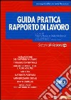 Guida pratica rapporto di lavoro 2013 libro