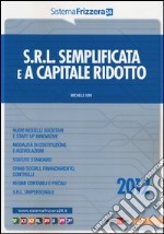 Srl semplificata e a capitale ridotto libro