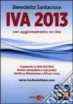 IVA 2013. Con aggiornamento online libro