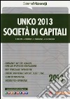 Unico 2013. Società di capitali libro