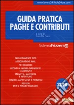 Guida pratica paghe e contributi libro