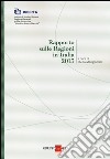 Rapporto sulle regioni in Italia 2013 libro