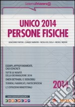 Unico 2014. Persone fisiche libro