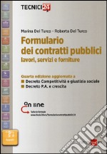 Formulario dei contratti pubblici. Lavori, servizi e forniture libro