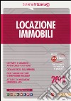 Locazione immobili. Con aggiornamento online libro