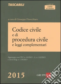 Codice civile e di procedura civile e leggi complementari
