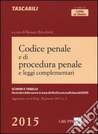 Codice penale e di procedura penale e leggi complementari