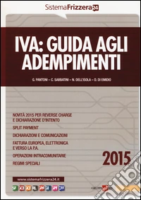 Iva. Guida agli adempimenti 2015 libro