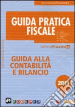 Guida alla contabilità e bilancio 2015 libro