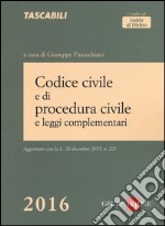 Codice civile e di procedura civile e leggi complementari libro