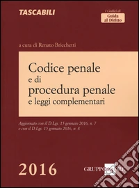 Codice penale e di procedura penale e leggi complementari