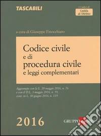 Codice civile e di procedura civile e leggi complementari
