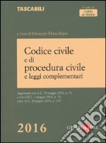 Codice civile e di procedura civile e leggi complementari libro